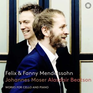 Felix & Fanny Mendelssohn - Works for Cello and Piano