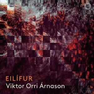 Viktor Orri Árnason: Eilífur